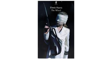 Zinnie Harris's The Wheel play text